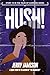 Hush!: Story 15 in the “Tales of Suspense” Series
