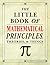 The Little Book of Mathematical Principles, Theories, & Things  (2008-12-31)