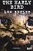 The Early Bird (Modern Plays) by Leo Butler (2006-10-16)