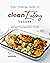 Your Cooking Guide to Clean...