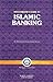 Meezan Bank's Guide to Islamic Banking by Muhammad Imran Ashraf Usmani