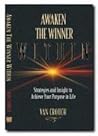 Awaken the Winner Within: Strategies And Insight to Achieve Your Purpose in Life