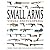 Small Arms Visual Encyclopedia: More Than 800 Color Illustrations