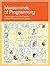 Masterminds of Programming: Conversations with the Creators of Major Programming Languages (Theory in Practice (O'Reilly)) by Biancuzzi, Federico, Chromatic (2009) Paperback