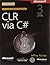 CLR VIA C#, 3RD EDITION by JEFFREY RICHTER (2015-08-06)