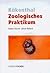 Kükenthals Zoologisches Praktikum (German Edition)