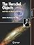 The Herschel Objects and How to Observe Them (Astronomers' Observing Guides) by James Mullaney (2007-08-22)