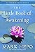 The Little Book of Awakening: 52 Weekly Selections