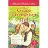 The Grace Livingston Hill Collection (According to the Pattern, An Unwilling Guest, The Esselstynes, Marcia Schuyler, Phoebe Deane, Miranda, Lo Michael, The Story of a Whim, The Finding of Jasper Holt The Grace Livingston Hill Collection (According to the Pattern, An Unwilling Guest, The Esselstynes, Marcia Schuyler, Phoebe Deane, Miranda, Lo Michael, The Story of a Whim, The Finding of Jasper Holt