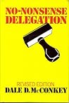 No-Nonsense Delegation