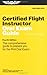 Certified Flight Instructor Oral Exam Guide: The Comprehensive Guide to Prepare You for the FAA Oral Exam (Oral Exam Guide series) by Michael D. Hayes (2003-09-01)