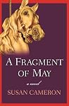 A Fragment of May A Fragment of May