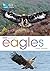 RSPB Spotlight: Eagles by Mike Unwin (2016-06-16)
