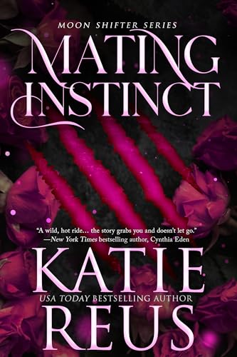 Mating Instinct (Moon Shifter #3)