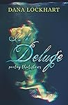 In the Deluge by Dana Lockhart