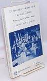 El movimiento obrero en el Estado de México: Primeras fábricas, obreros y huelgas, 1830-1910 (Colección Historia) (Spanish Edition)