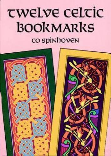 Twelve Celtic Bookmarks (Dover Bookmarks) by Co Spinhoven (1994-04-05)
