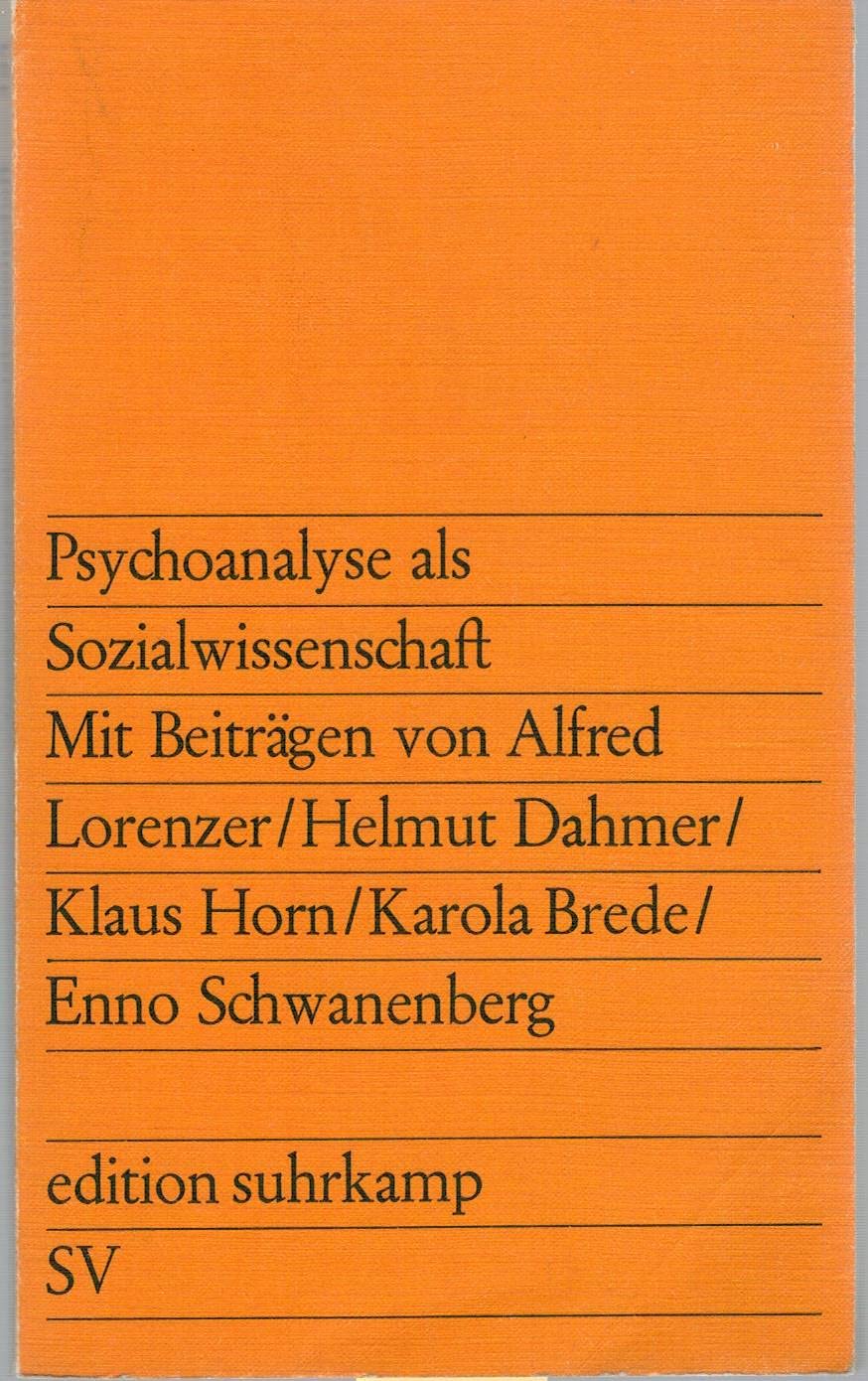 Psychoanalyse als Sozialwissenschaft (Paperback)