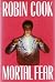 Mortal Fear Hardcover – January 11, 1988