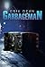 Garbageman by Erik Dean (2015-06-19)