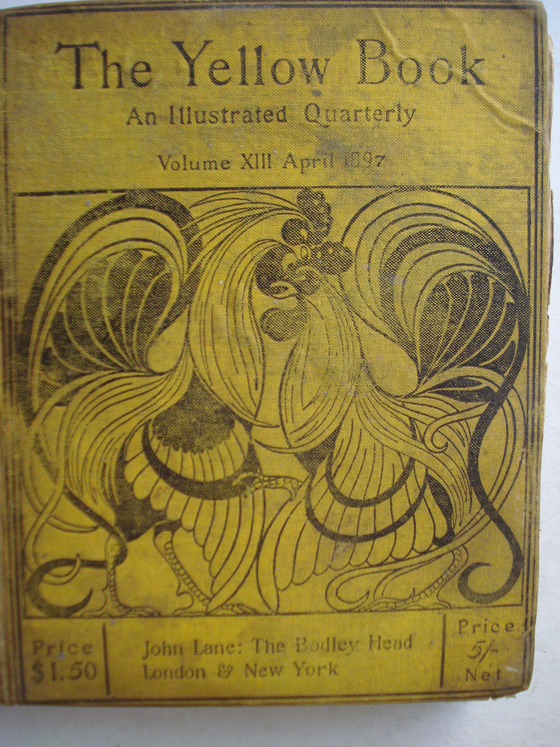 The Yellow Book, an illustrated quarterly, volume XIII, April 1897. (Hardcover)