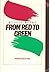 From Red to Green by Rudolf Bahro (1984-02-02)