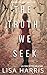 The Truth We Seek (Shadow S...