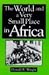 The World and a Very Small Place in Africa (Sources & Studies... by Donald R. Wright
