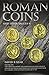 Roman Coins and Their Values: Volume V: The Christian Empire: the Later Constantinian Dynasty and the Houses of Valentinian and Theodosius and Their Successors, Constantine II to Zeno, AD 337 - 491 by David R. Sear (2014-12-19)
