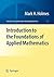Introduction to the Foundations of Applied Mathematics (Texts in Applied Mathematics) by Mark H. Holmes (2009-07-01)