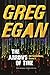 The Arrows of Time: Orthogonal Book Three by Greg Egan (2013-11-21)