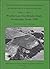 The Danebury Environs Programme The Prehistory Of A Wessex La... by Barry Cunliffe