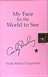My Face for the World to See: The Diaries of Candy Darling by Candy Darling (1997-08-24) My Face for the World to See: The Diaries of Candy Darling by Candy Darling (1997-08-24)
