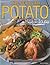 The Popular Potato (Better Living)