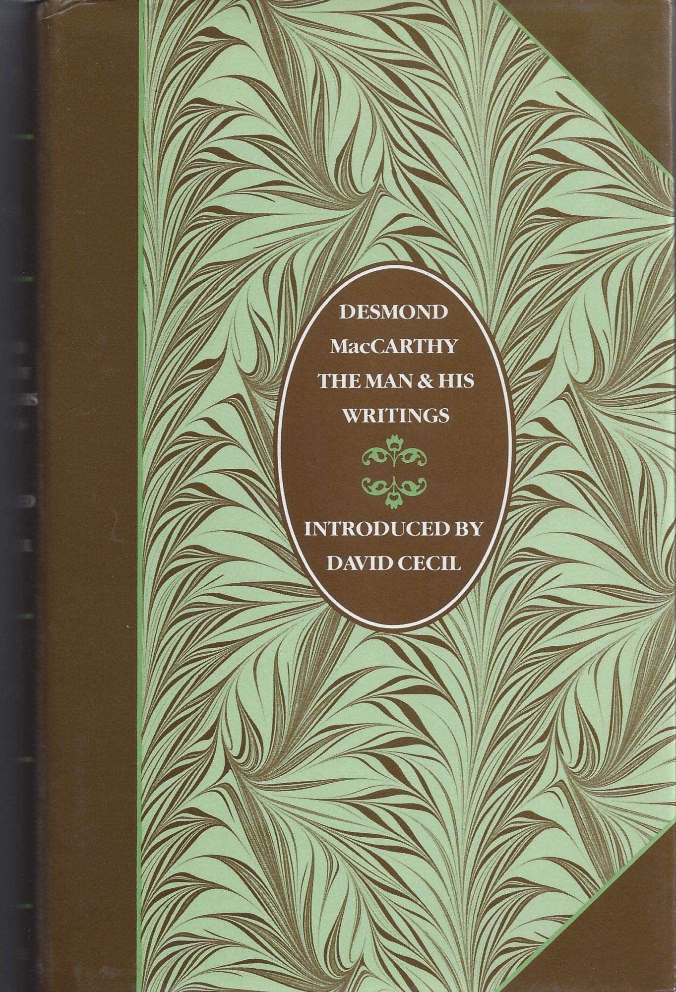 Desmond MacCarthy, the man and his writings (Hardcover)