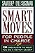 Smart Moves For People In Charge: 130 Checklists To Help You Be A Better Leader by Deep Sam Sussman Lyle (1995-09-13) Paperback