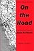 The View From On the Road: The Rhetorical Vision of Jack Kerouac by Mr. Omar Swartz (1999-10-12)