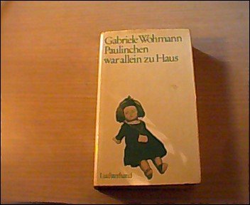 Paulinchen War Allein Zu Haus: Roman (Hardcover)