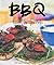 Food for Friends: BBQ by Ja...