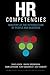 HR Competencies: Mastery at the Intersection of People and Business by Dave Ulrich (2008-03-01)