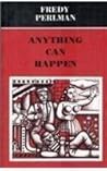 Anything Can Happen
