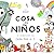 Cosa de niños by Mónobo Editorial