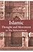 Islamic Thought and Movement in the Subcontinent: A Study of Sayyid Abu A'la Mawdudi and Sayyid Abul Hasan Ali Nadwi