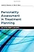 Personality Assessment in Treatment Planning: Use of the MMPI-2 and BTPI (Oxford Textbooks in Clinical Psychology) by Butcher James Perry Julia (2008-03-20) Hardcover