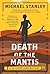 Death of the Mantis: A Detective Kubu Mystery (Detective Kubu Series) by Stanley, Michael(September 6, 2011) Paperback