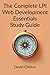 The Complete LPI Web Development Essentials Exam Study Guide: Learn the basics of HTML, CSS, JavaScript, Express.js, and Node.js and launch your career in full stack web development