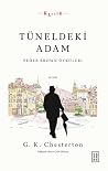 Tüneldeki Adam - ...