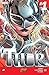 THOR #1 (1st Jane Foster THOR)