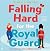 Falling Hard for the Royal Guard: Eine königliche Liebeskomödie