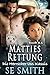 Matties Rettung (Die Herrscher von Kassis) (German Edition)